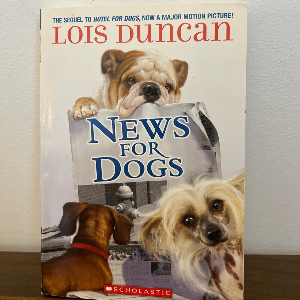 News for Dogs
Book by Lois Duncan